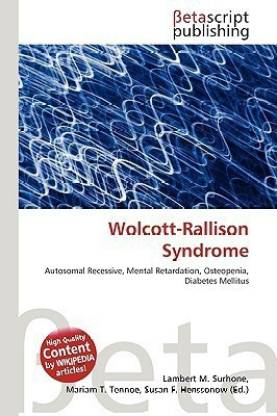 Wolcott-Rallison Syndrome