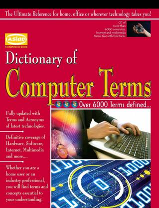 Dictionary of Computer Terms (with CD Free)