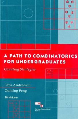A Path to Combinatorics for Under Graduates