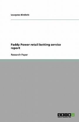 Paddy Power retail betting service report