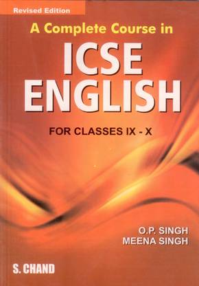 A Complete Course in Icse Eng. IX & X