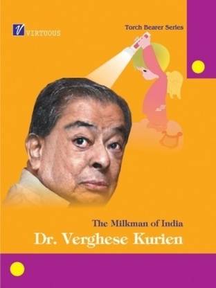 Milkman of India,the:Dr. Verghese Kurien