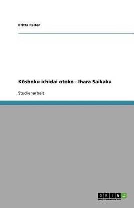 Koshoku ichidai otoko - Ihara Saikaku