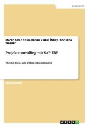 Projektcontrolling mit SAP ERP