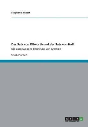 Der Satz von Dilworth und der Satz von Hall