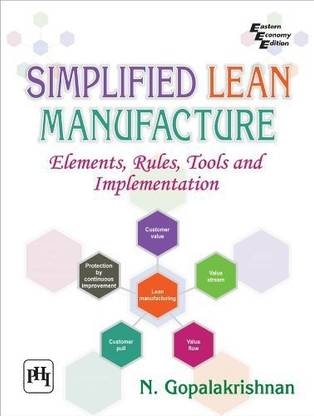 Simplified Lean Manufacture: Elements, Rules, Tools and Implementation