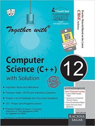 Together with Computer Science C++ for Class 12 (with CD)