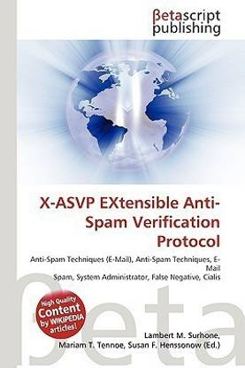 X-Asvp Extensible Anti-Spam Verification Protocol