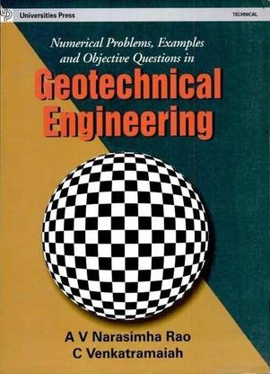 Numerical Problems, Examples and Objective Questions in Geotechnical Encgineering