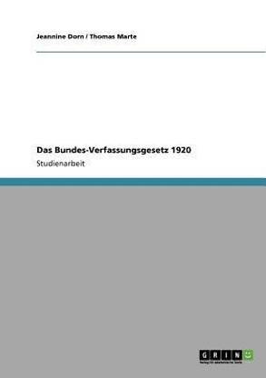 Das Bundes-Verfassungsgesetz 1920