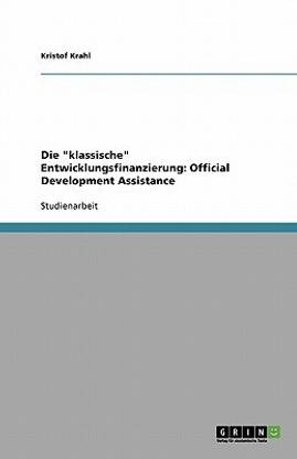 Die "klassische" Entwicklungsfinanzierung