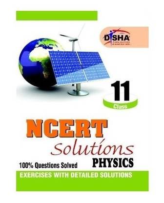 Ncert Solutions Class 11 Physics  - 100% Questions Solved