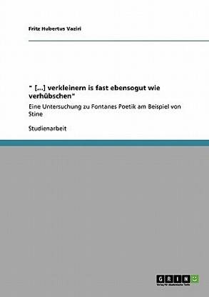 " [...] verkleinern is fast ebensogut wie verhubschen"