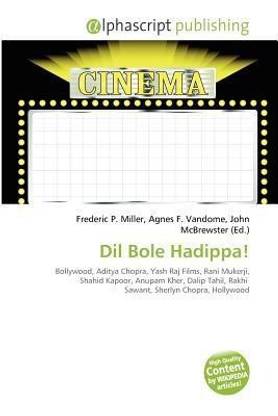 DIL Bole Hadippa!