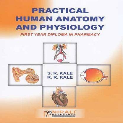 Practical Human Anatomy and Physiology