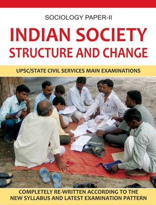Sociology Indian Society Structure and Change