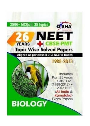 26 Years Neet/ Cbse-PMT Topic Wise Solved Papers Biology (1988 - 2013)  - Topic Wise Solved Papers