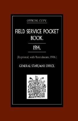 Field Service Pocket Book 1914 2003