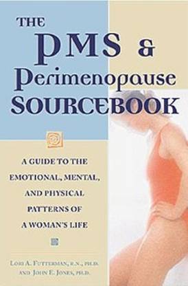 The PMS and Perimenopause Sourcebook