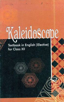 Kaleidoscope - English Elective Class XII