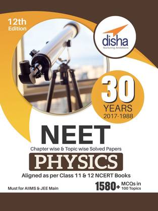 30 Years NEET Chapter-wise & Topic-wise Solved Papers Physics  - Chapter Wise & Topic Wise Solved Papers