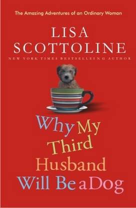 Why My Third Husband Will be a Dog