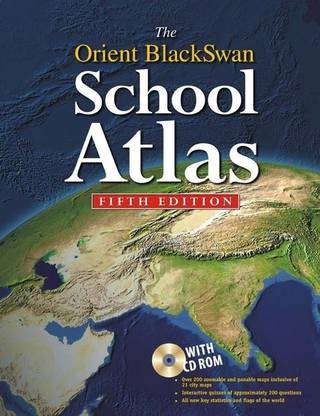 The Orient Blackswan School Atlas (with CD-Rom)