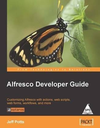 Alfresco Developer Guide Customizing Alfresco with Actions