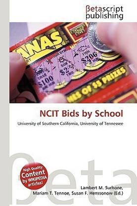 Ncit Bids by School