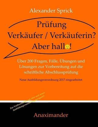 Pr fung Verk ufer / Verk uferin? Aber Hallo!