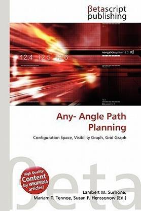 Any- Angle Path Planning
