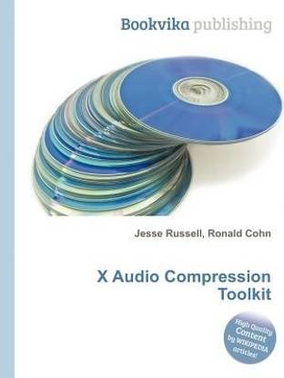 X Audio Compression Toolkit