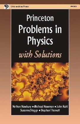 Princeton Problems in Physics with Solutions