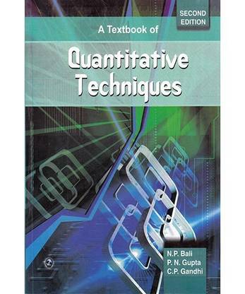 A Textbook of Quantitative Techniques