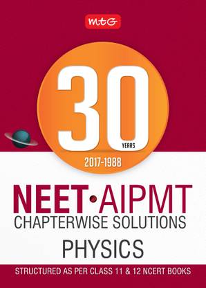30 Years NEET-AIPMT Chapterwise Solutions - Physics 2018