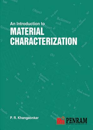 An Introduction to Materials Characterization 1ed
