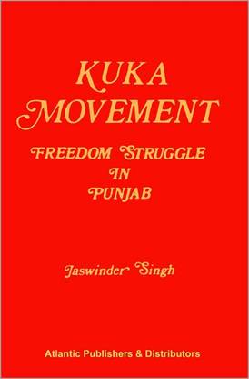 Kuka Movement Freedom Struggle in Punjab