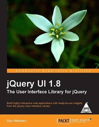 JQuery Ui 1.8 the User Interface Library for JQuery