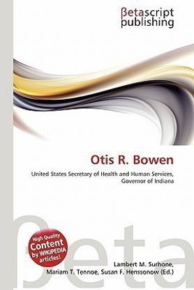 Otis R. Bowen