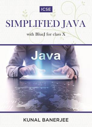 Icse Simplified Java - With Bluej for Class X: Buy Icse Simplified Java ...