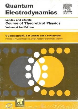 Course of Theoretical Physics, Vol. 4 Quantum Electrodynamics, 2e