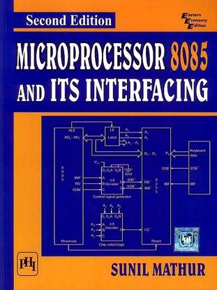 Microprocessor 8085 and Its Interfacing
