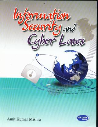 Information Security and Cyber Laws