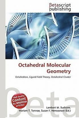 Octahedral Molecular Geometry