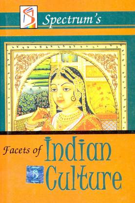 Facets of Indian Culture