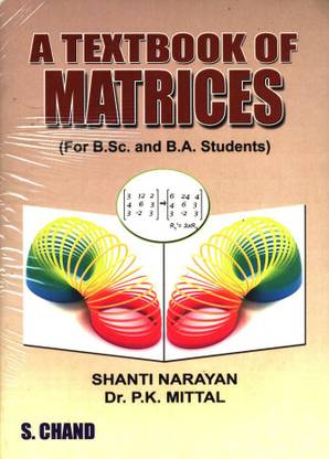 A Textbook of Matrices