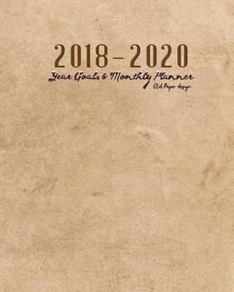2018-2020 Old Paper Design Year Goals and Monthly Planner