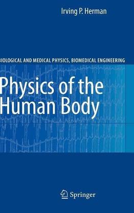 Physics of the Human Body