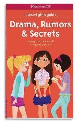 A Smart Girl's Guide: Drama, Rumors & Secrets
