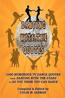 Dancing with the Quotes